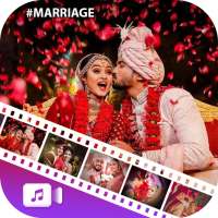 Marriage Video Maker with Song