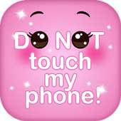 Dont Touch My Phone Girly HD Lock Screen on 9Apps