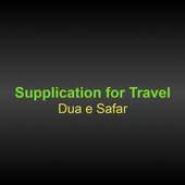 Supplication for Travel (Dua e Safar)