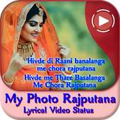 My Photo Rajputana Lyrical Video Status