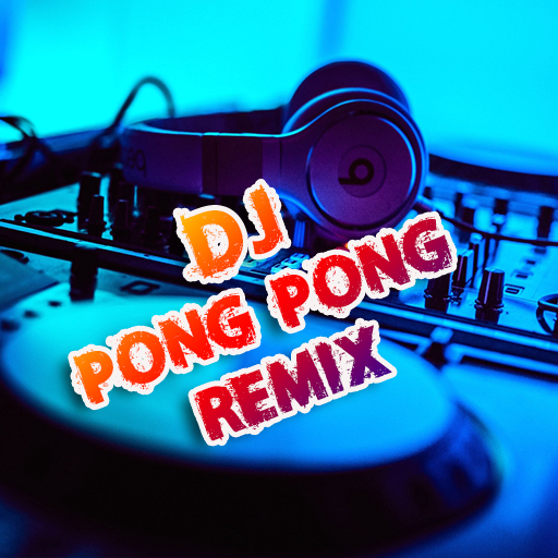 DJ Pong Pong Remix FULL BASS icon