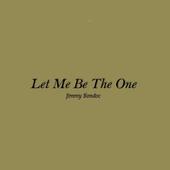 Let Me Be The One Lyrics icon