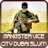 Gangster Vice City Dubai Slum