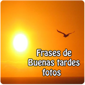 Frases de buenas tardes fotos icon