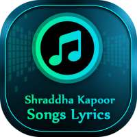 Shraddha Kapoor Songs Lyrics on 9Apps