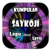 Kumpulan Saykoji Lagu & Lirik