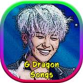 G Dragon Songs