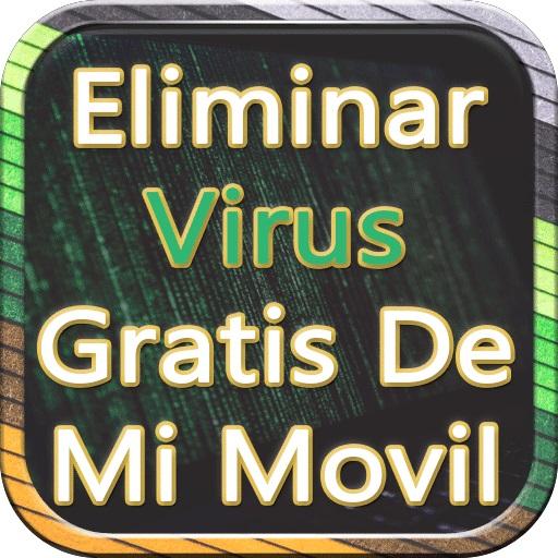 Eliminar Virus Gratis de Mi Movil Guide icon