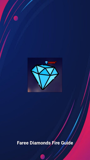 Faree Diamonds Fire Guide screenshot 4