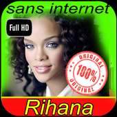 Rihana 2019 Without net on 9Apps