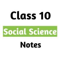 Class 10 Social Science Notes