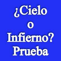 ¿Cielo o Infierno? Prueba