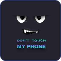 Don't Touch My Phone Wallpapers on 9Apps