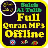 Saleh Al Talib Full Quran Audio Without Internet on 9Apps
