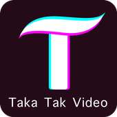 Taka Tak Video: Sharing Viral Video Community