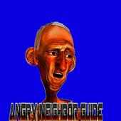 Angry Neighbor Guide