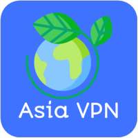 Asia VPN - Fast VPN Proxy