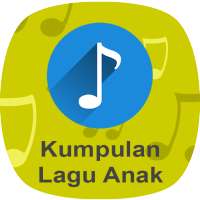 Kumpulan Lagu Anak-anak on 9Apps