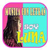 Soy Luna Musica Con Letras