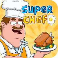 Super Chef - Earn Respect and Be Rich