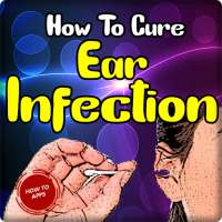 How To Cure Ear Infection on 9Apps