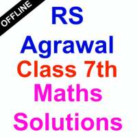 RS Aggarwal Class 7 Maths Solutions [ OFFLINE ] on 9Apps