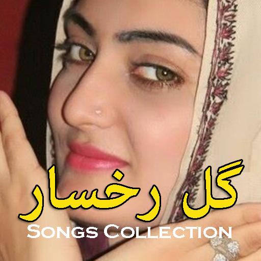 Gul Rukhsar Songs And Tapay Collection icon