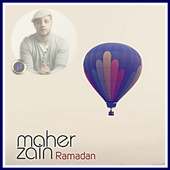 Maher Zain - Ramadan 2018 on 9Apps