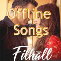 FILHALL - B Praak Offline Songs