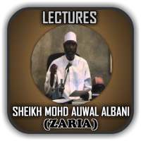 Sheikh Albani Zaria (Rahimahullah) -Manyan Lakcoci