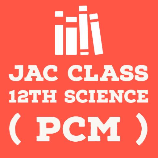 JAC 12th Science ( PCM ) Books &amp; Solutions icon