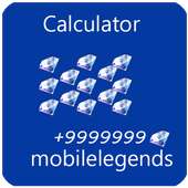 Diamond Mobile Legends Bang Bang Calculator on 9Apps