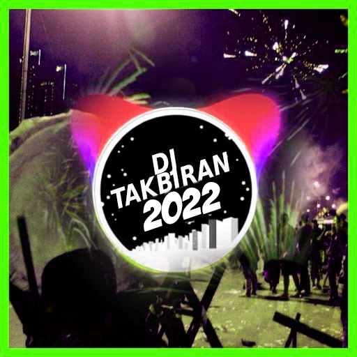 DJ Takbiran 2022 icon
