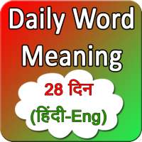 Daily word meaning 28 days