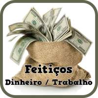 Feitiços dinheiro e trabalho - Rituais fáceis