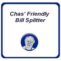 Chas' Friendly Bill Splitter