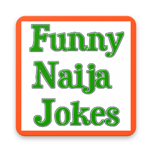 FUNNY NAIJA JOKES 2020 icon