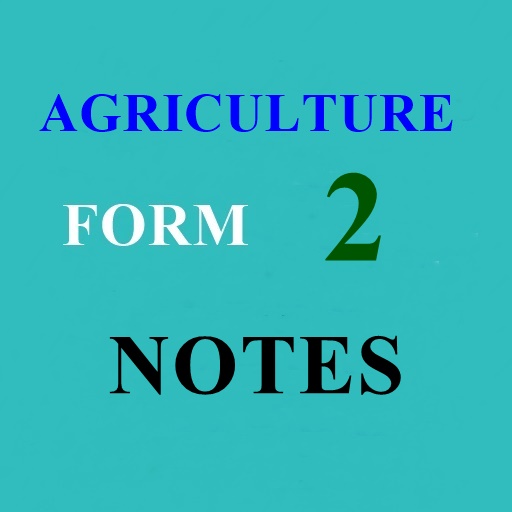 AGRICULTURE FORM TWO NOTES AND REVISION QUESTIONS icon