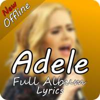 Someone Like You Lyrics - Full Album Full Offline on 9Apps