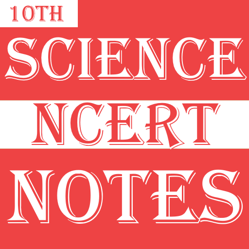 Class 10 Science Notes иконка