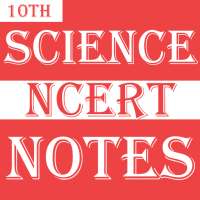 Class 10 Science Notes on 9Apps