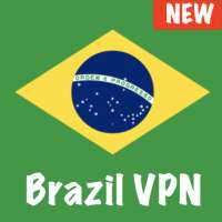 Brazil VPN: Secure Fast VPN With Unlimited Proxy