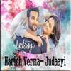 Harish Verma - Judaayi