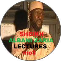 Sheikh Albani Zaria Lectures mp3 on 9Apps