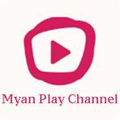 Myan Play Channel