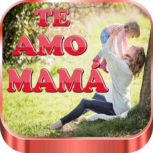 Frases de Amor para Mamá💖Te Amo Mamá icon