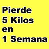 Baja 5 kilos en 1 Semana