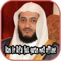 Hani Ar Rifai Full Quran MP3 Offline