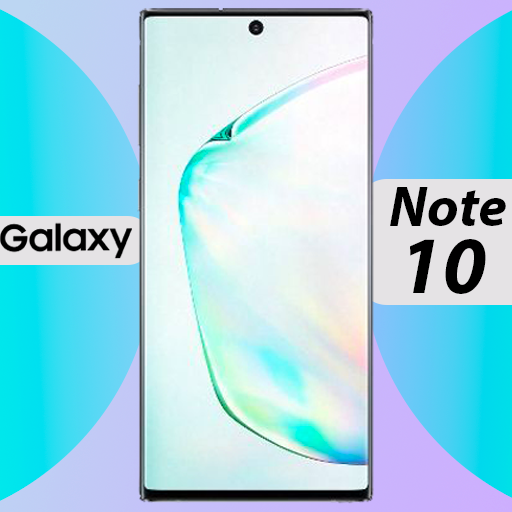 Galaxy note 10 | Theme for samsung galaxy note 10 icon