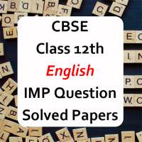 CBSE Class 12 English Exam Guide 2021 on 9Apps